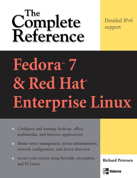 Cover image for book Fedora Core 7 & Red Hat Enterprise Linux: The Complete Reference