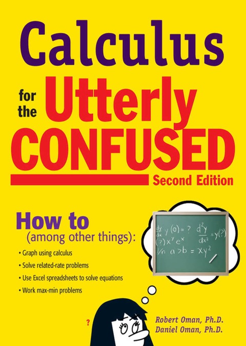 Cover image for book Calculus for the Utterly Confused, 2nd Ed.