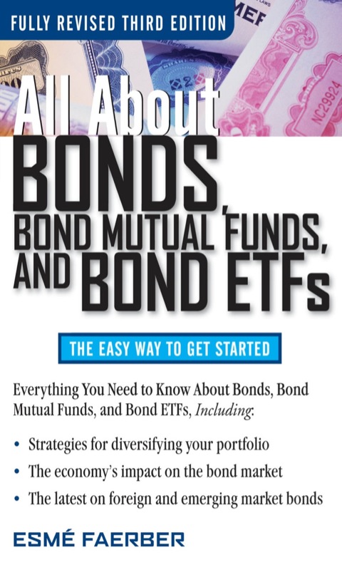 Cover image for book All About Bonds, Bond Mutual Funds and Bond ETFs