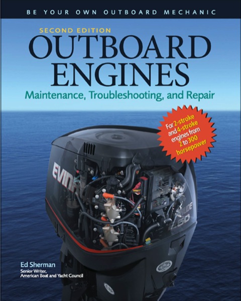 Cover image for book Outboard Engines: Maintenance, Troubleshooting and Repair