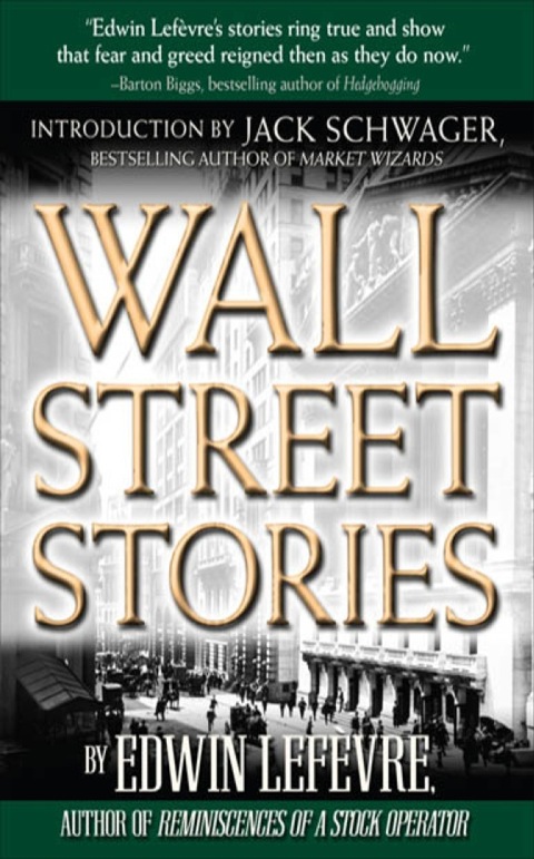 Cover image for book Wall Street Stories: Introduction by Jack Schwager