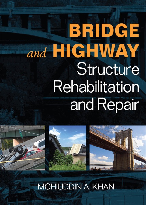 Cover image for book Bridge and Highway Structure Rehabilitation and Repair