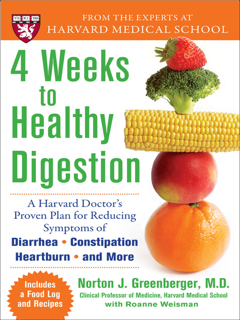 Cover image for book 4 Weeks to Healthy Digestion: A Harvard Doctor’s Proven Plan for Reducing Symptoms of Diarrhea,Constipation, Heartburn, and More