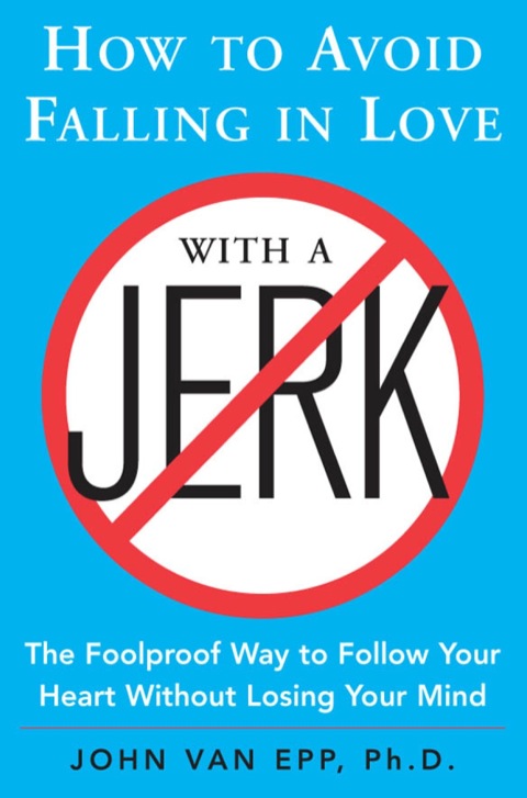 Cover image for book How to Avoid Falling in Love with a Jerk