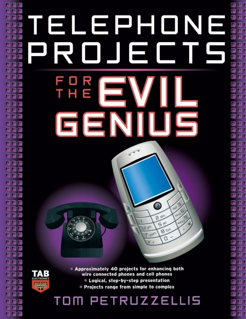 Cover image for book Telephone Projects for the Evil Genius