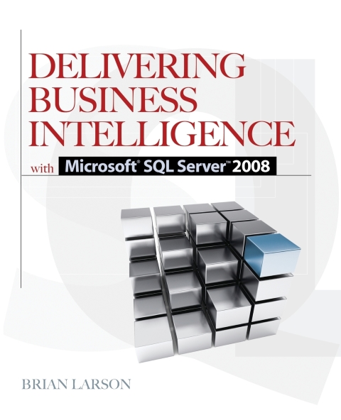 Cover image for book Delivering Business Intelligence with Microsoft SQL Server 2008