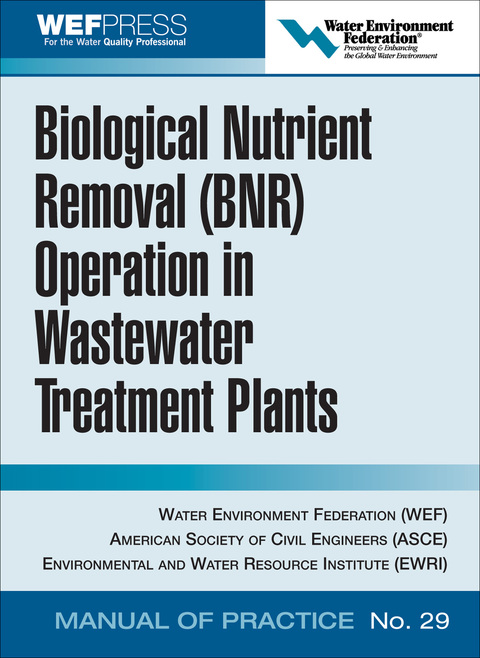 Cover image for book Biological Nutrient Removal (BNR) Operation in Wastewater Treatment Plants