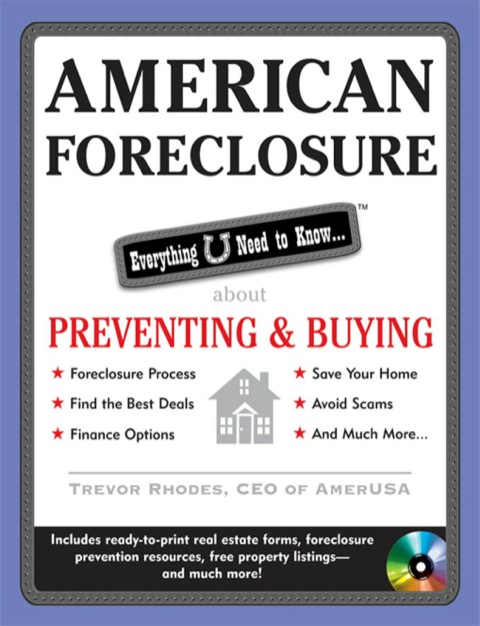Cover image for book American Foreclosure: Everything U Need to Know About Preventing and Buying