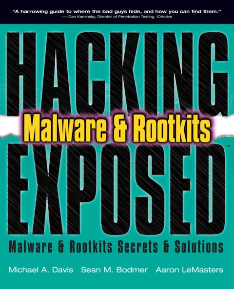 Cover image for book Hacking Exposed: Malware and Rootkits
