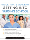 The Ultimate Guide to Getting into Nursing School - Genevieve Chandler