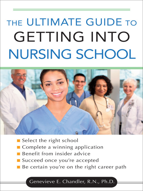 Cover image for book The Ultimate Guide to Getting into Nursing School