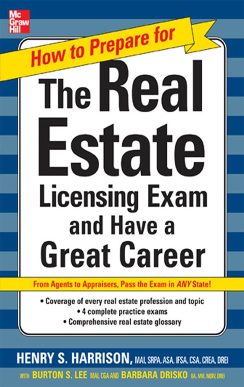 Cover image for book How to Prepare For and Pass the Real Estate Licensing Exam: Ace the Exam in Any State the First Time!
