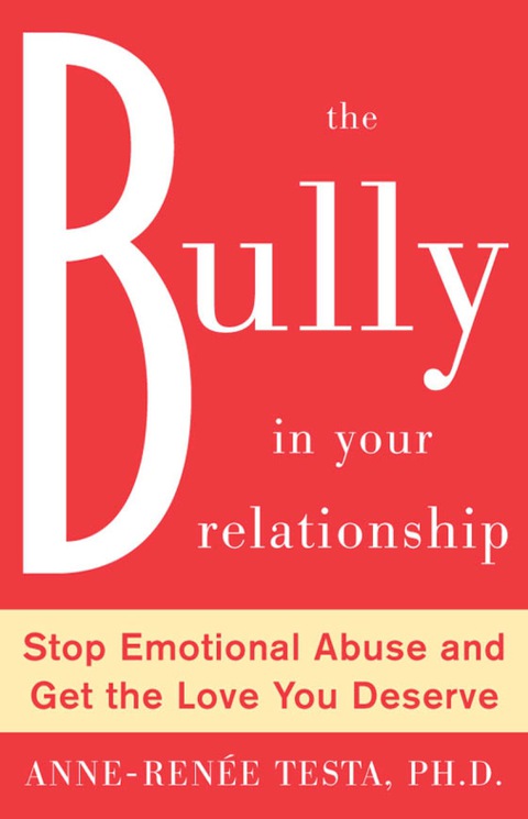 Cover image for book The Bully in Your Relationship