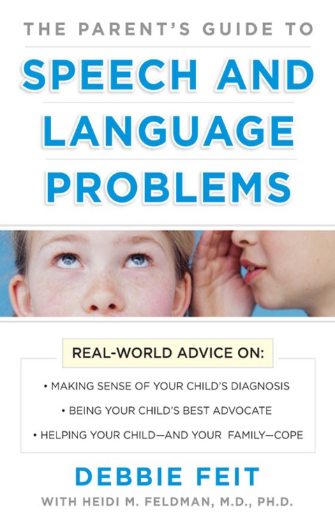 Cover image for book The Parent’s Guide to Speech and Language Problems