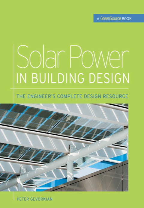 Cover image for book Solar Power in Building Design (GreenSource)