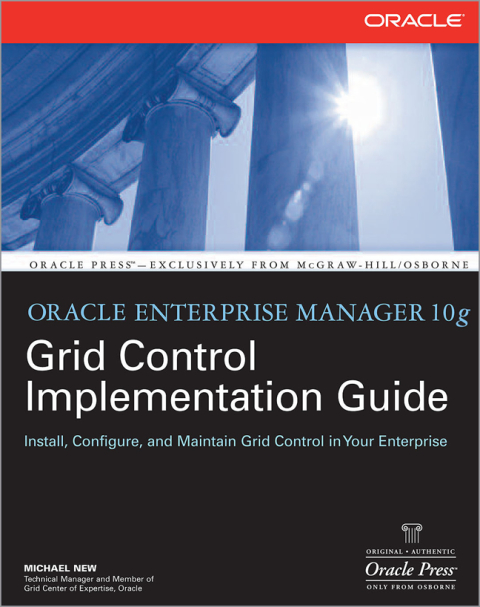 Cover image for book Oracle Enterprise Manager 10g Grid Control Implementation Guide