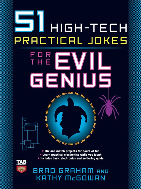 Cover image for book 51 High-Tech Practical Jokes for the Evil Genius