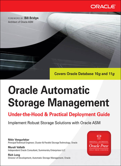 Cover image for book Oracle Automatic Storage Management: Under-the-Hood & Practical Deployment Guide