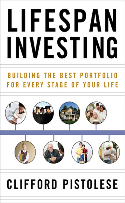 Cover image for book Lifespan Investing: Building the Best Portfolio for Every Stage of Your Life