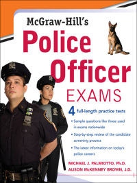 McGraw-Hill's Police Officer Exams 1st edition | 9780071469807 ...