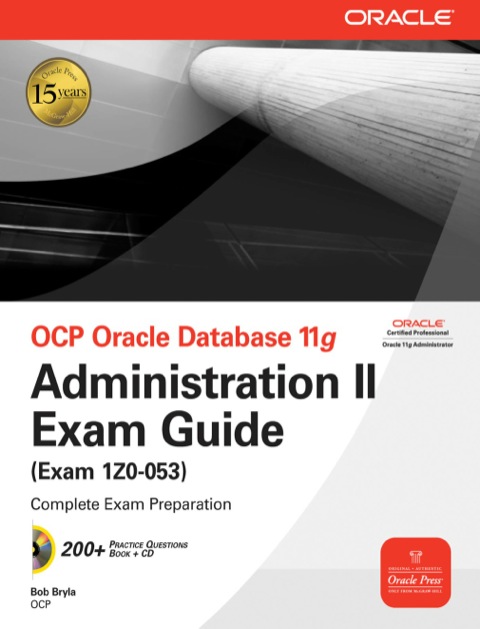 Cover image for book OCP Oracle Database 11g Administration II Exam Guide