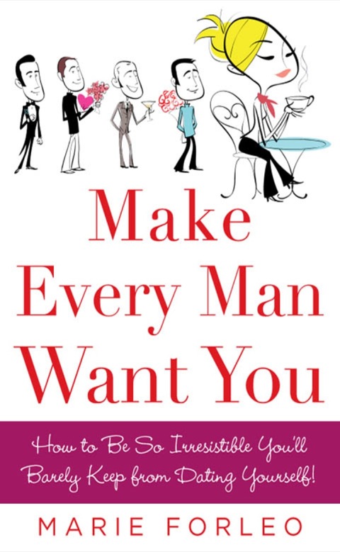 Cover image for book Make Every Man Want You