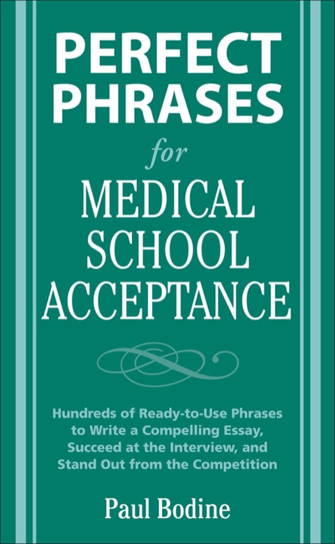 Cover image for book Perfect Phrases for Medical School Acceptance