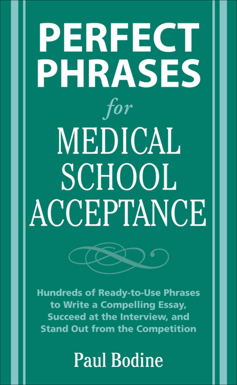 Cover image for book Perfect Phrases for Medical School Acceptance