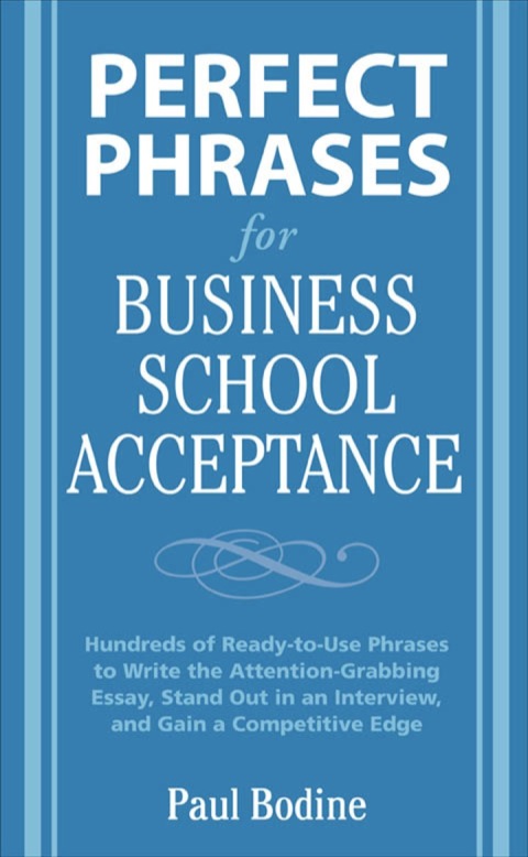 Cover image for book Perfect Phrases for Business School Acceptance