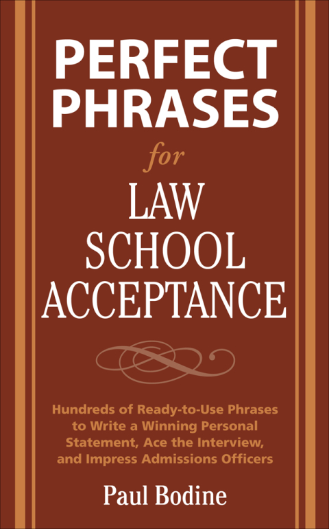 Cover image for book Perfect Phrases for Law School Acceptance