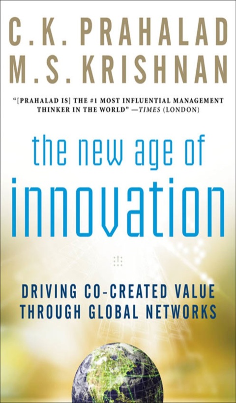 Cover image for book The New Age of Innovation: Driving Cocreated Value Through Global Networks
