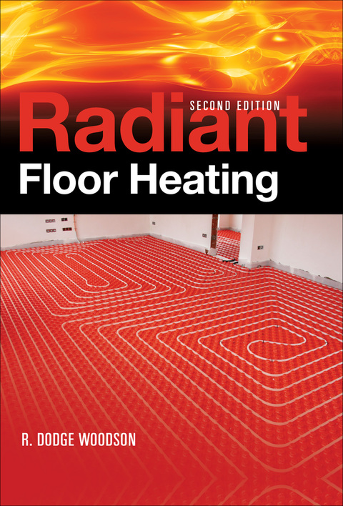 Cover image for book Radiant Floor Heating, Second Edition