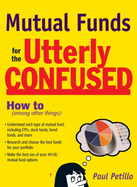 Cover image for book Mutual Funds for the Utterly Confused