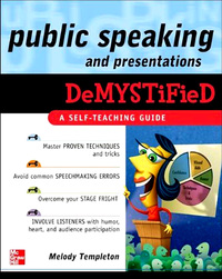 صورة الغلاف: Public Speaking and Presentations Demystified 1st edition 9780071601214