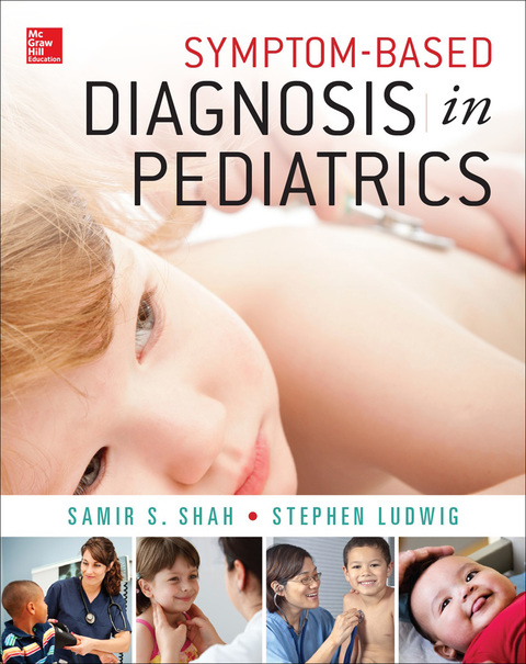 Cover image for book Symptom-Based Diagnosis in Pediatrics (CHOP Morning Report)