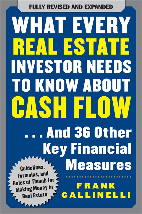 Cover image for book What Every Real Estate Investor Needs to Know About Cash Flow... And 36 Other Key Financial Measures