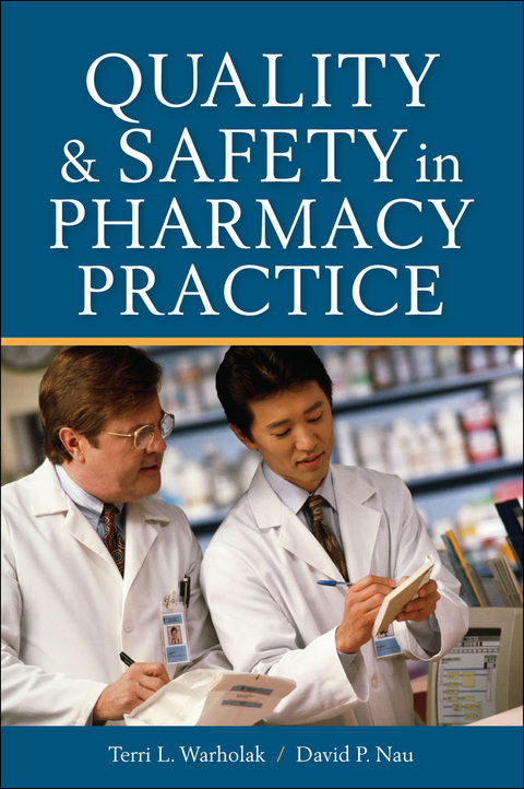 Cover image for book Quality and Safety in Pharmacy Practice