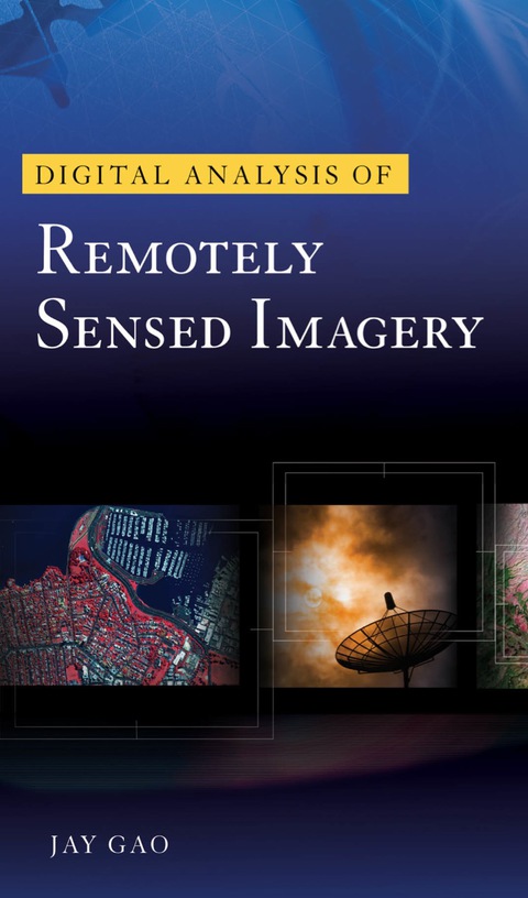 Cover image for book Digital Analysis of Remotely Sensed Imagery