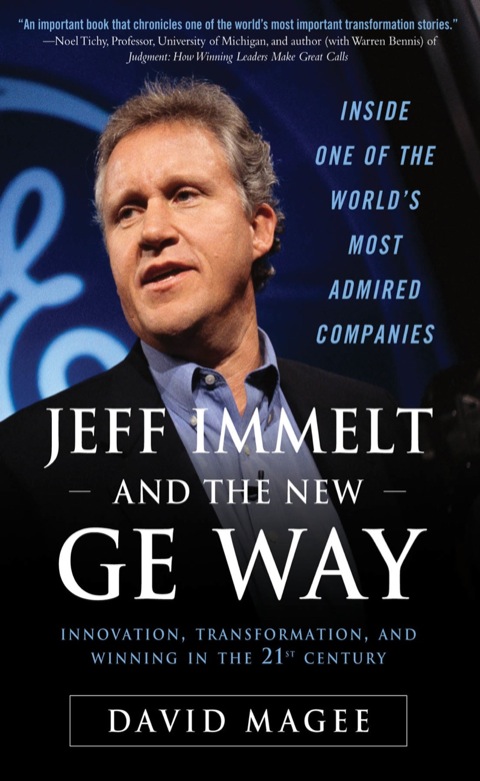 Cover image for book Jeff Immelt and the New GE Way: Innovation, Transformation and Winning in the 21st Century