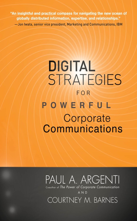 Cover image for book Digital Strategies for Powerful Corporate Communications