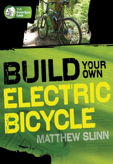 Cover image for book Build Your Own Electric Bicycle