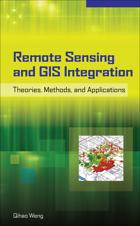 Cover image for book Remote Sensing and GIS Integration: Theories, Methods, and Applications