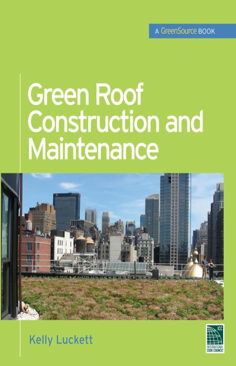 Cover image for book Green Roof Construction and Maintenance (GreenSource Books)