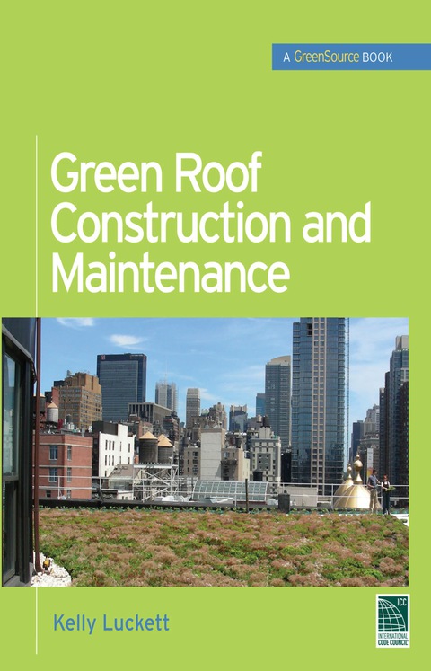 Cover image for book Green Roof Construction and Maintenance (GreenSource Books)