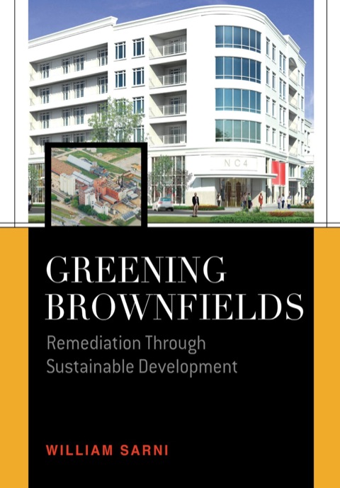 Cover image for book Greening Brownfields: Remediation Through Sustainable Development