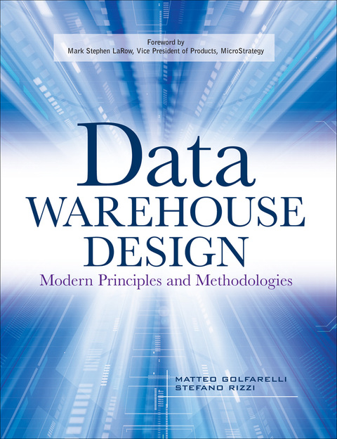 Cover image for book Data Warehouse Design: Modern Principles and Methodologies