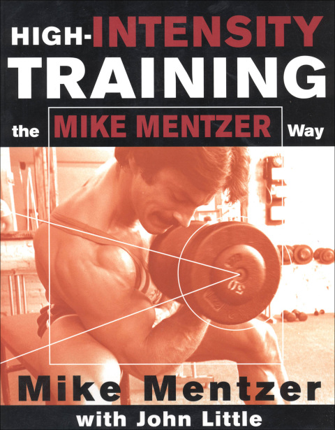 Cover image for book High-Intensity Training the Mike Mentzer Way
