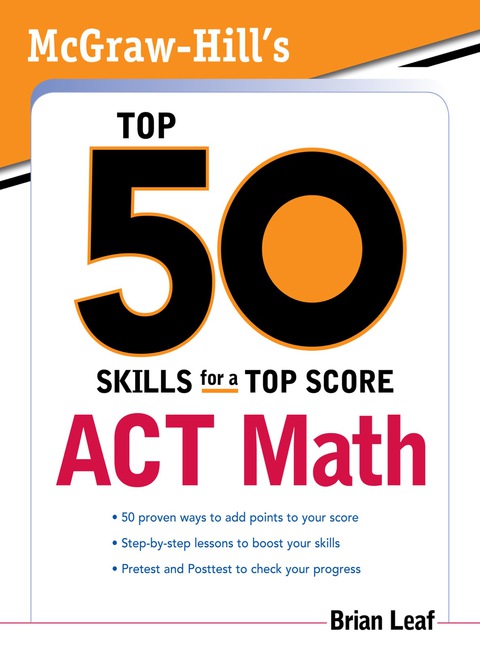 Cover image for book McGraw-Hill's Top 50 Skills for a Top Score: ACT Math