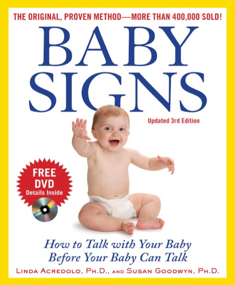 Cover image for book Baby Signs: How to Talk with Your Baby Before Your Baby Can Talk