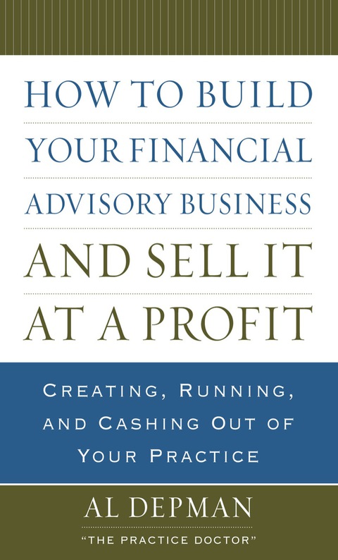 Cover image for book How to Build Your Financial Advisory Business and Sell It at a Profit